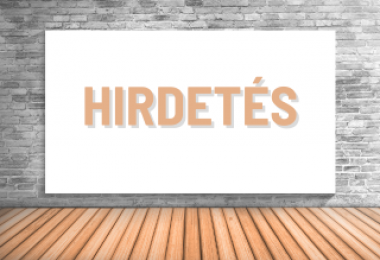 HIRDETÉS HIRDETÉS
